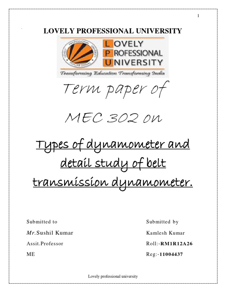 Term Paper of MEC 302 On Types of Dynamometer and Detail Study of Belt