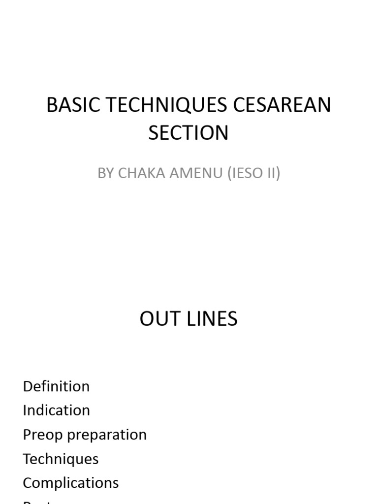 Basic Techniques of Cesarean Section | PDF | Caesarean Section | Childbirth