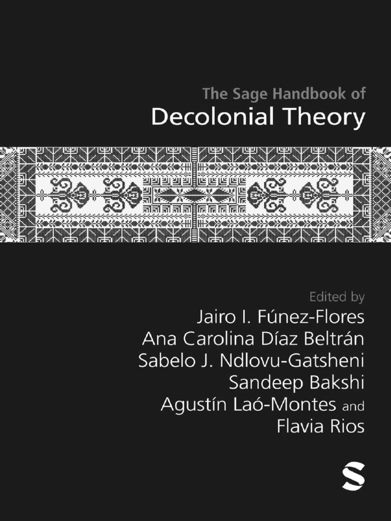 The Sage Handbook of Decolonial Theory | PDF | Intersectionality |  Postcolonialism