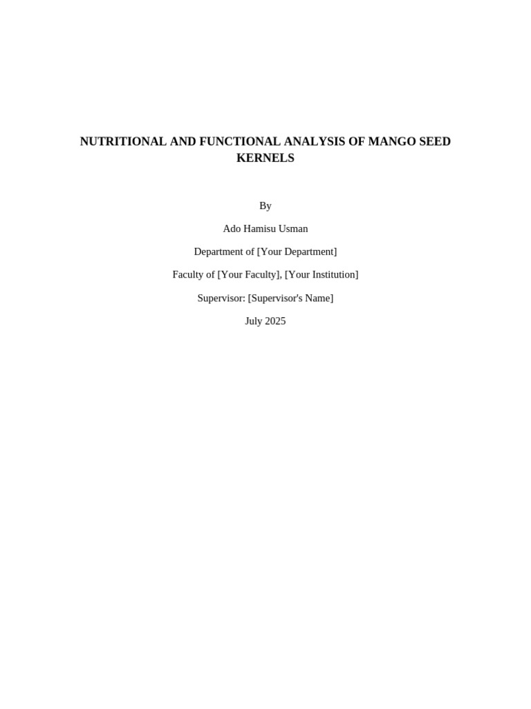 Nutritional Analysis of Mango Seed Kernels | PDF | Polyphenol | Nutrition