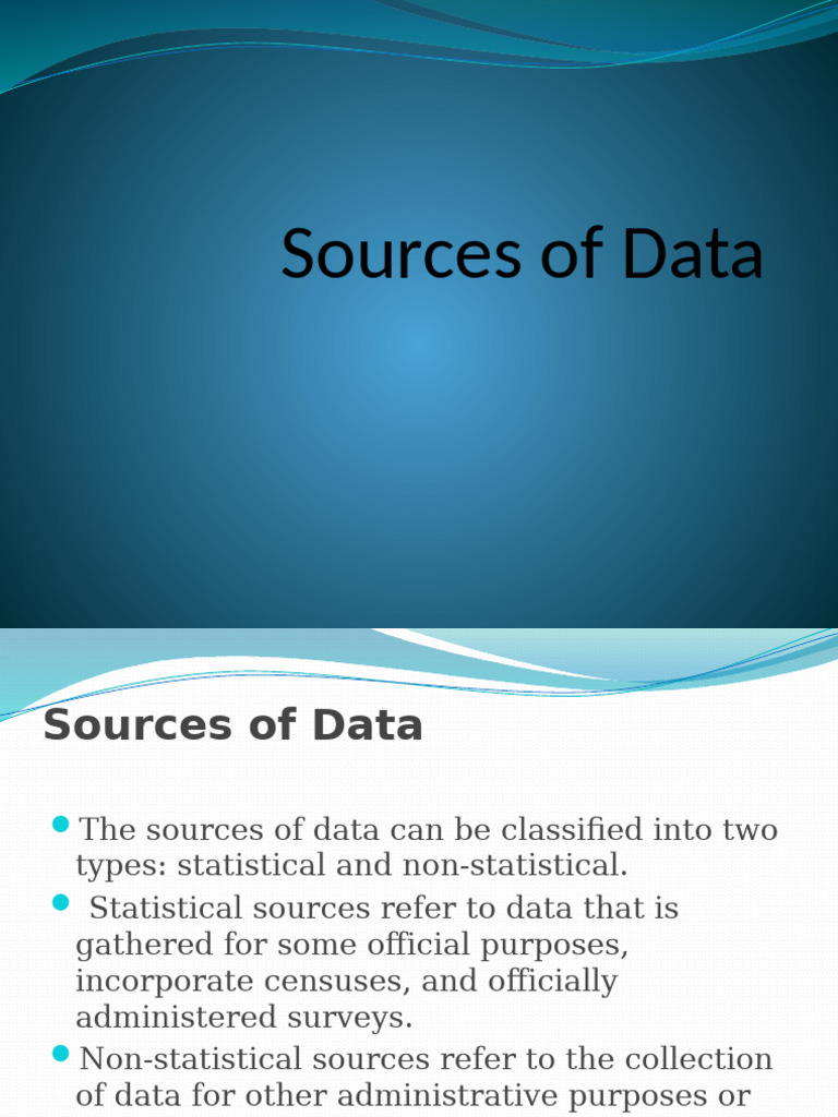 Sources of Data in Statistics | PDF | Questionnaire | Data
