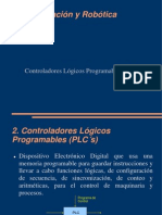 Automatización y Robótica: Controladores Lógicos Programables (PLC)