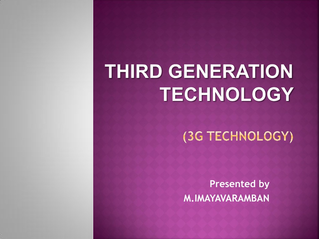 Third Generation Technology | PDF