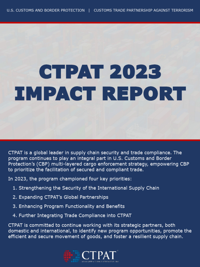 CTPAT 2023 Impact Report | PDF | U.S. Customs And Border Protection ...