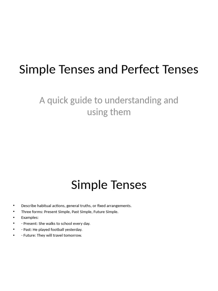Simple and Perfect Tenses | PDF