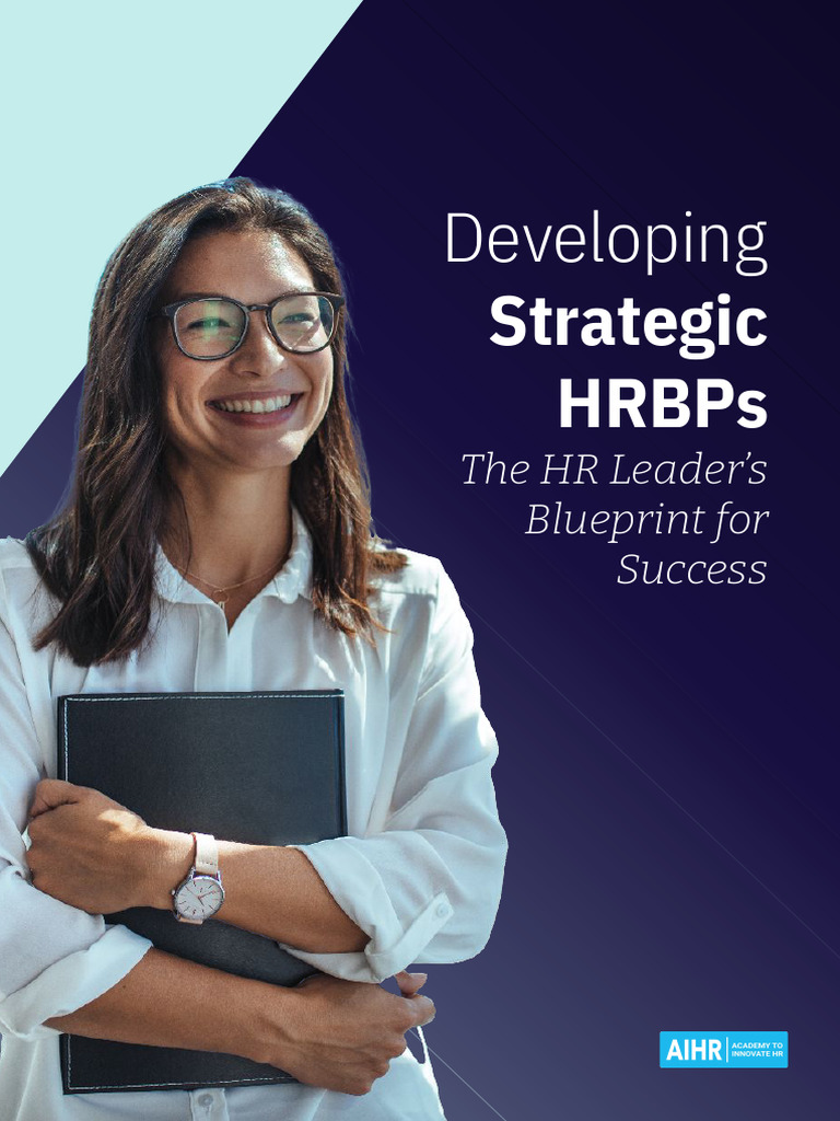 AIHR Developing Strategic HRBPs Blueprint | PDF | Performance Indicator ...