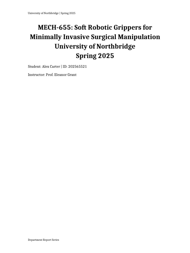 MECH-655 Soft Robotic Grippers For Minimally Invasive Surgical ...