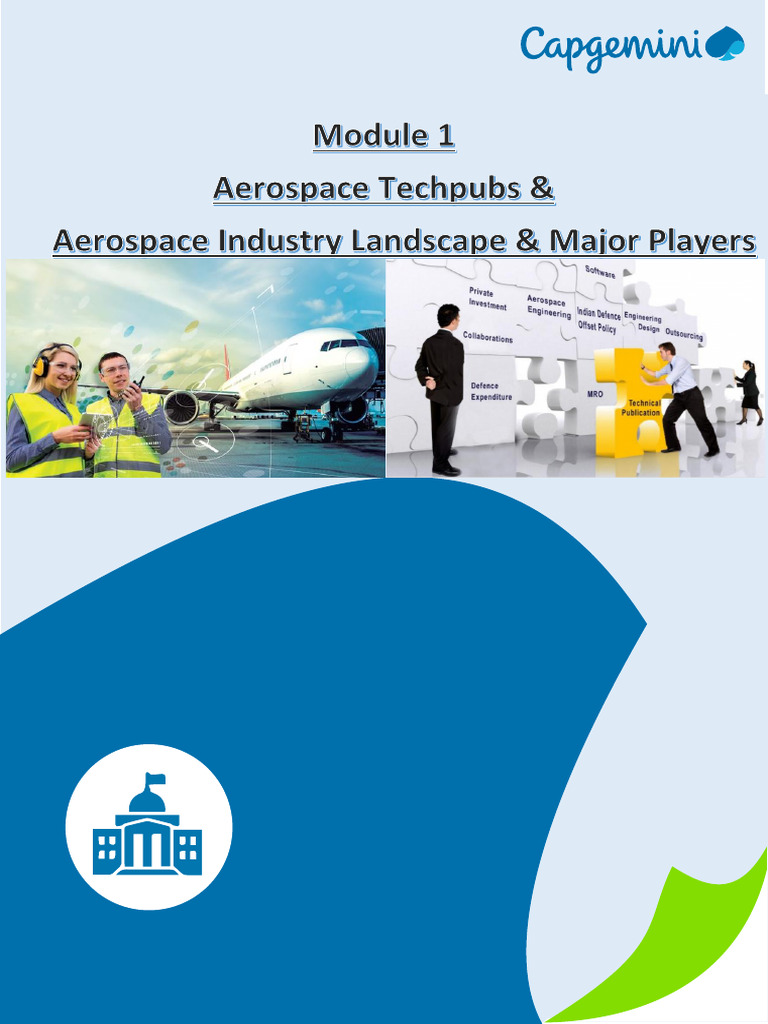 Module 1 - Aerospace Techpubs and Aerospace Industry Landscape and ...