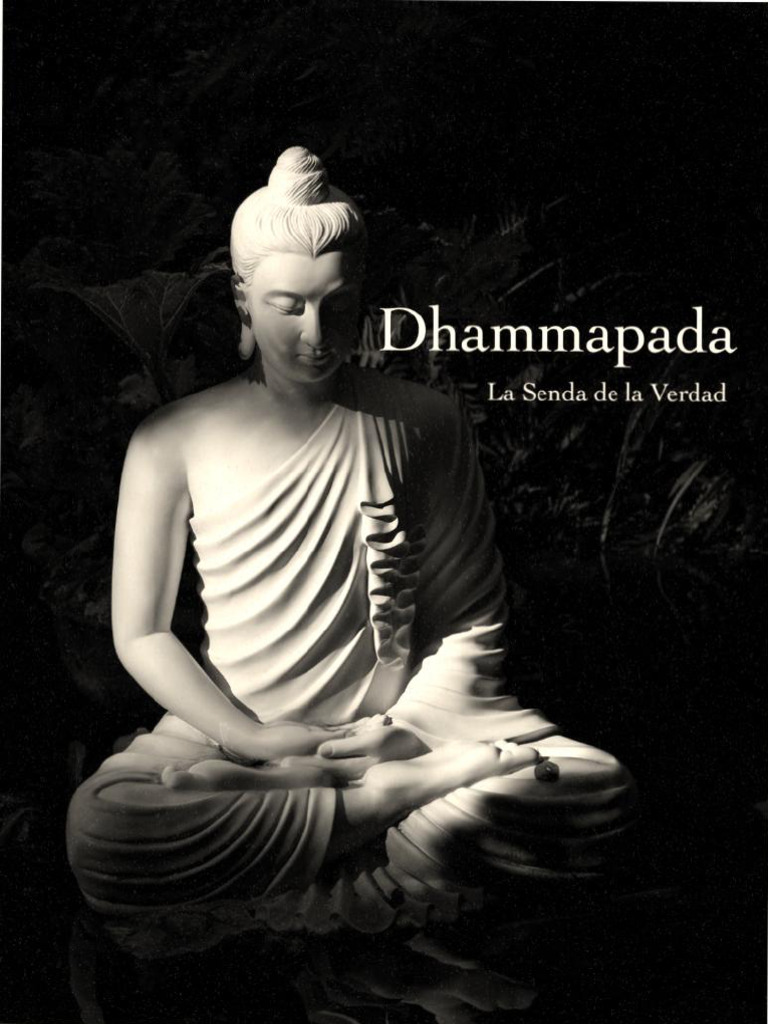 Dhammapada - La Senda de La Verdad | PDF
