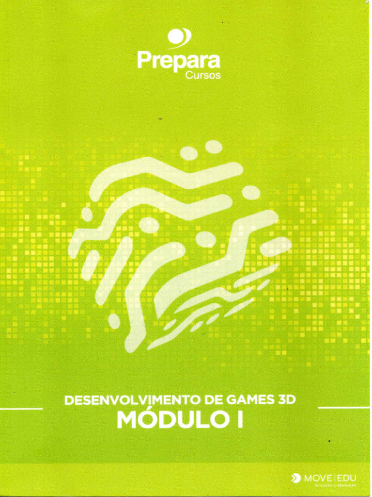 Desenvolvimento de Games 3D Modulo I | PDF