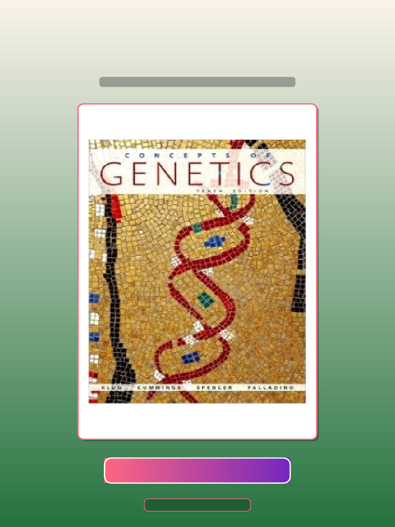 Concepts of Genetics 10th Edition William S Klug Ebook and TestBank ...