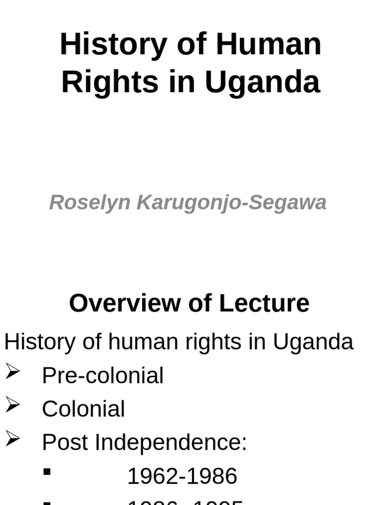 Evolution of Human Rights in Uganda | PDF | Uganda | Government