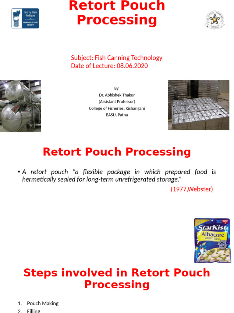 Retort Pouch Processing Overview | PDF | Steam | Water