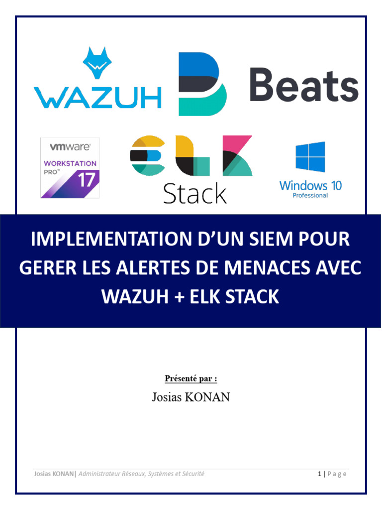 SIEM Wazuh et ELK Stack : Guide d'Implémentation | PDF | Informatique ...