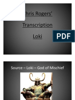 Presentation and Art of Loki