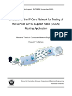 Emulation of The IP Core Network For Testing of The Service GPRS Support Node (SGSN) Routing Application