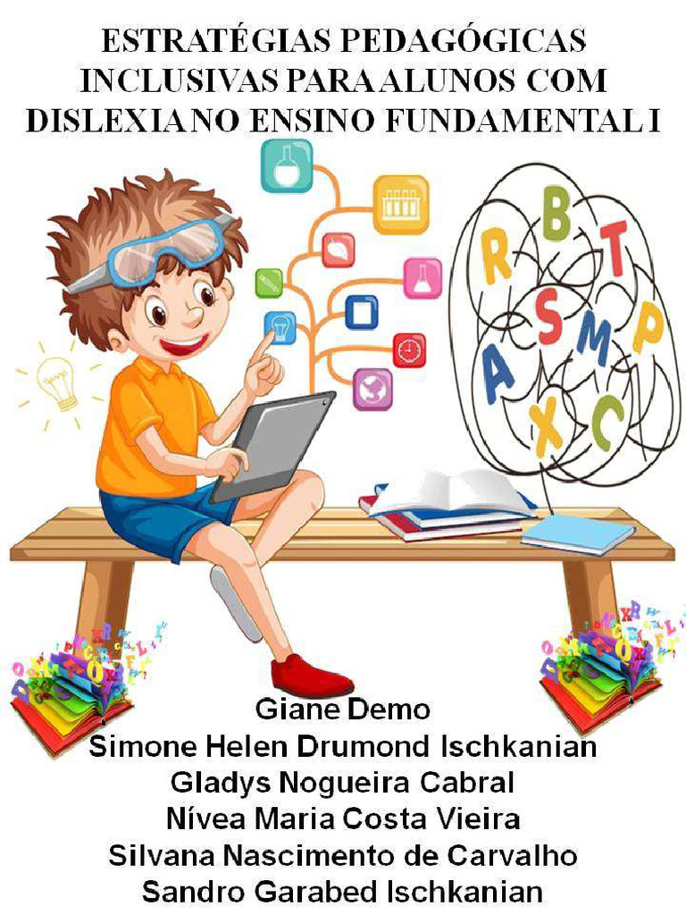 Estratégias Pedagógicas Inclusivas para Alunos Com Dislexia No Ensino ...