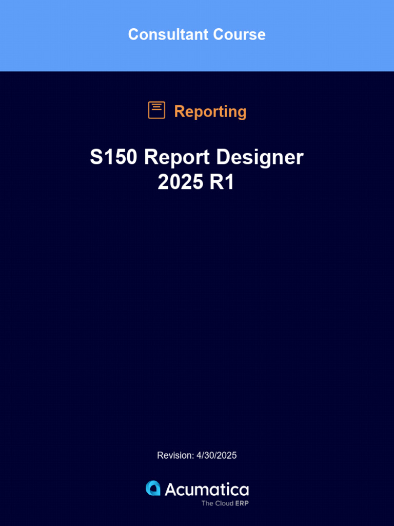 Acumatica Report Designer Course Guide | PDF | Databases | Database Schema