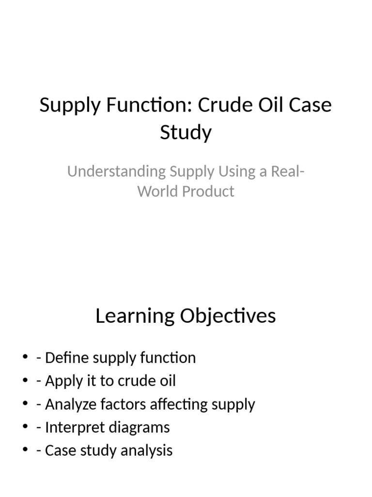 Crude Oil Supply Function Analysis | PDF