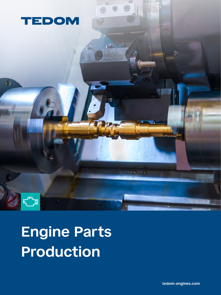 Engine Parts Production Overview | PDF | Engines | Machines