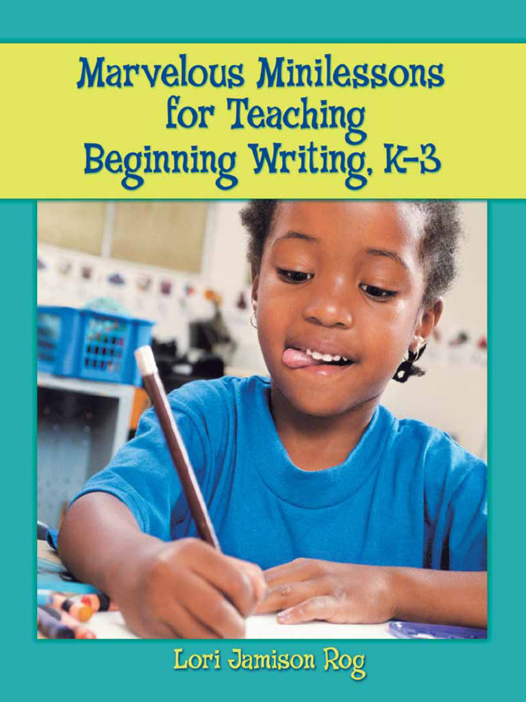 Minilessons for K-3 Writing Skills | PDF | Teachers | Learning