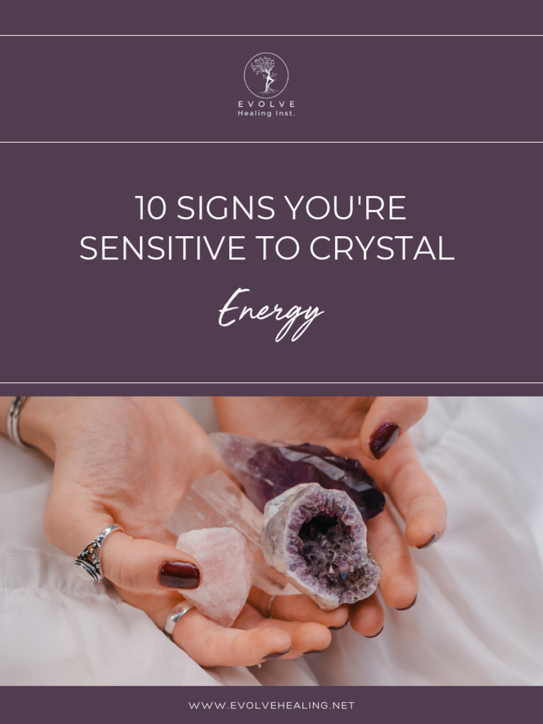 Are You Sensitive To Crystal Energy | PDF | Copyright