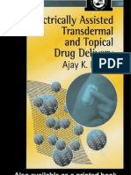 Electrically Assisted Trans Dermal and Topical Drug Delivery