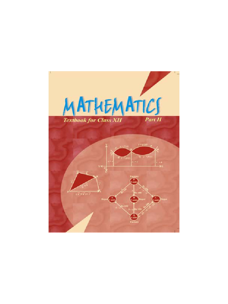 Free Class XII Mathematics Textbook | PDF | Integral | Derivative