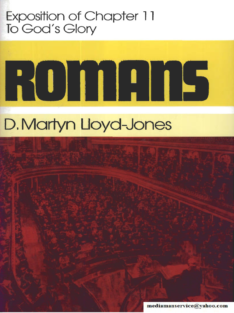 Romans Volume 11 Chapter 11 To God's Glory Martyn Lloyd