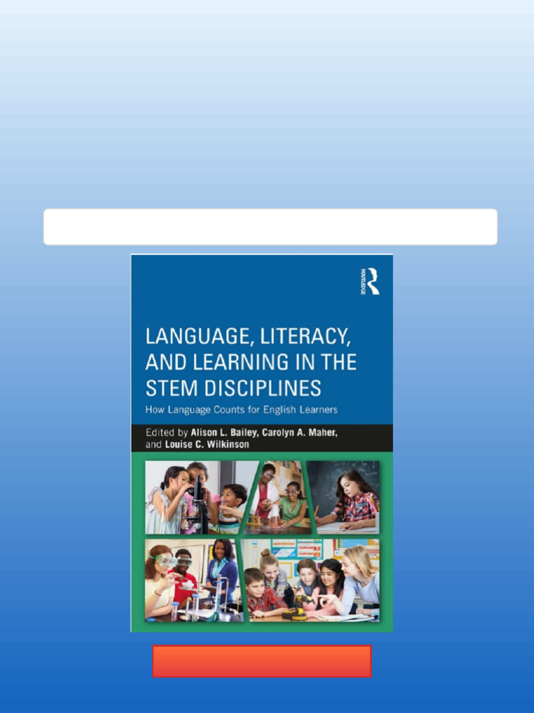 Language Literacy and Learning in The STEM Disciplines How Language ...
