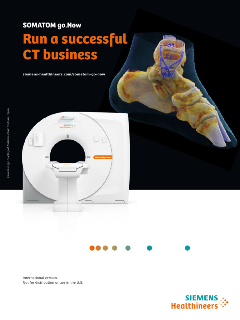 SOMATOM go.Now: Elevating CT Experience | PDF | Ct Scan