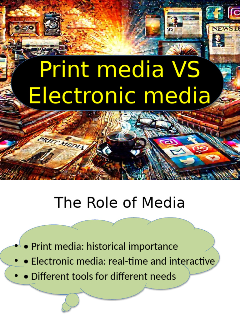 Print vs Electronic Media Overview | PDF