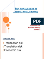 ISK Management IN International Finance: Presented By: Bandana Sarangi 10DM012