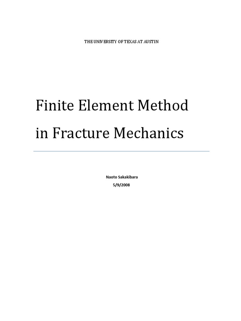 Finite Element Method in Fracture Mechanics | PDF | Technology ...