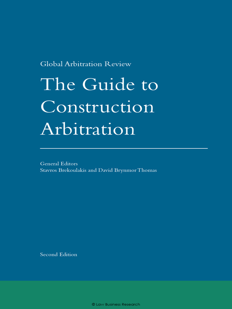 GAR - Guide To Construction Arbitration - 2nd Edn | PDF