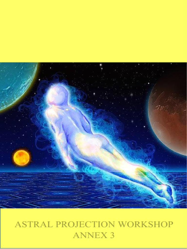Astral Projection Techniques Explained | PDF | Mantra | Astral Projection