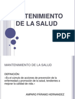 Mantenimiento de La Salud.