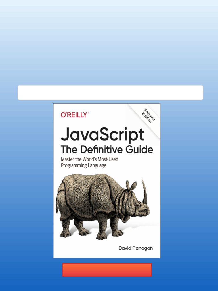 JavaScript The Definitive Guide 7th Edition David Flanagan