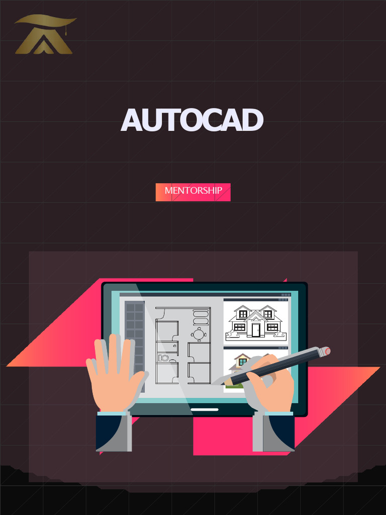AutoCAD Mentorship Program Overview | PDF | 3 D Computer Graphics | 3 D ...