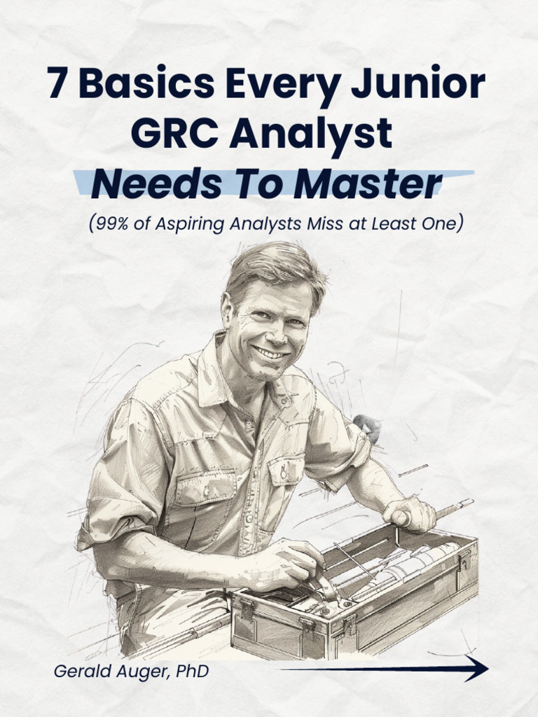 Essentials for Junior GRC Analysts | PDF | Computer Security | Security