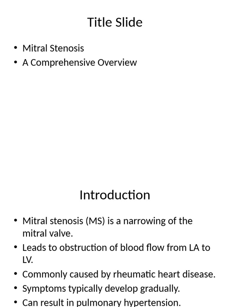 Mitral Stenosis Presentation | PDF | Heart Valve | Cardiovascular System