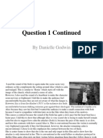 Question 1 Continued: by Danielle Godwin