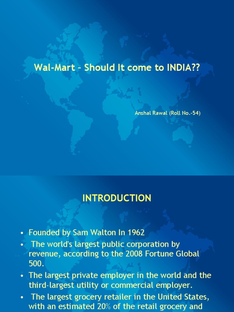 Should Wal-Mart Enter India? Analyzing the Opportunities and Challenges