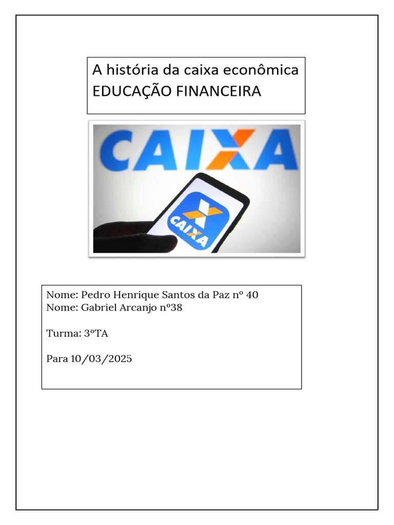 História da Caixa Econômica Federal | PDF | Crédito | Finanças e ...