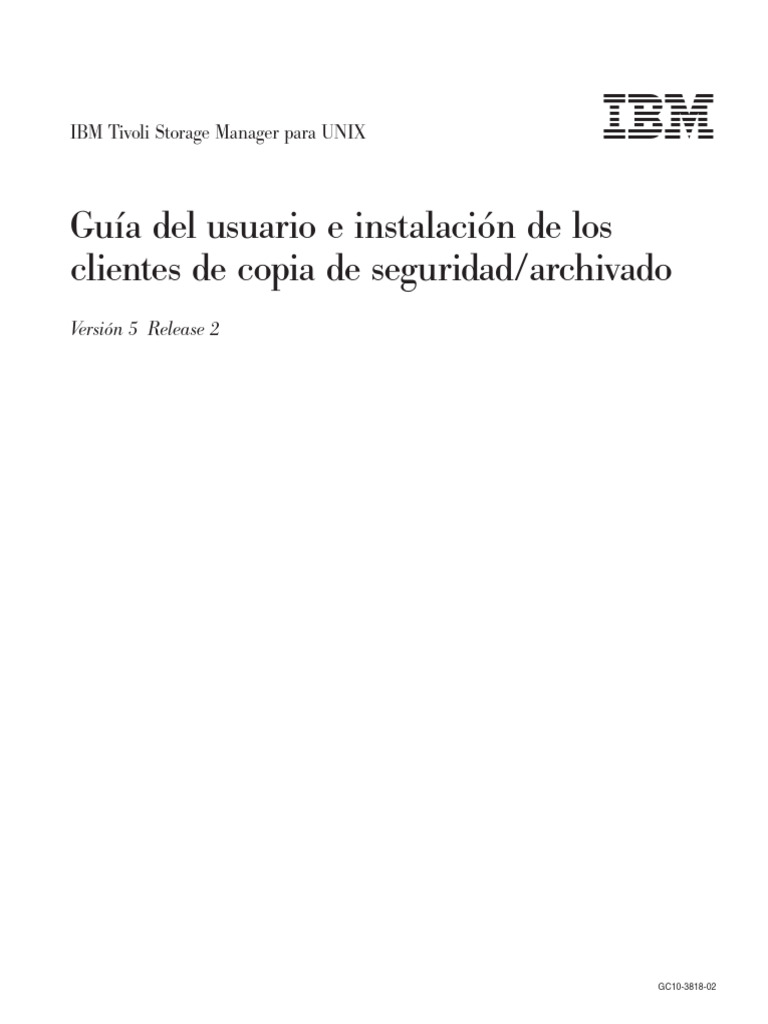 Guía de instalación de IBM TSM para UNIX | PDF | Apoyo | Archivo de ...