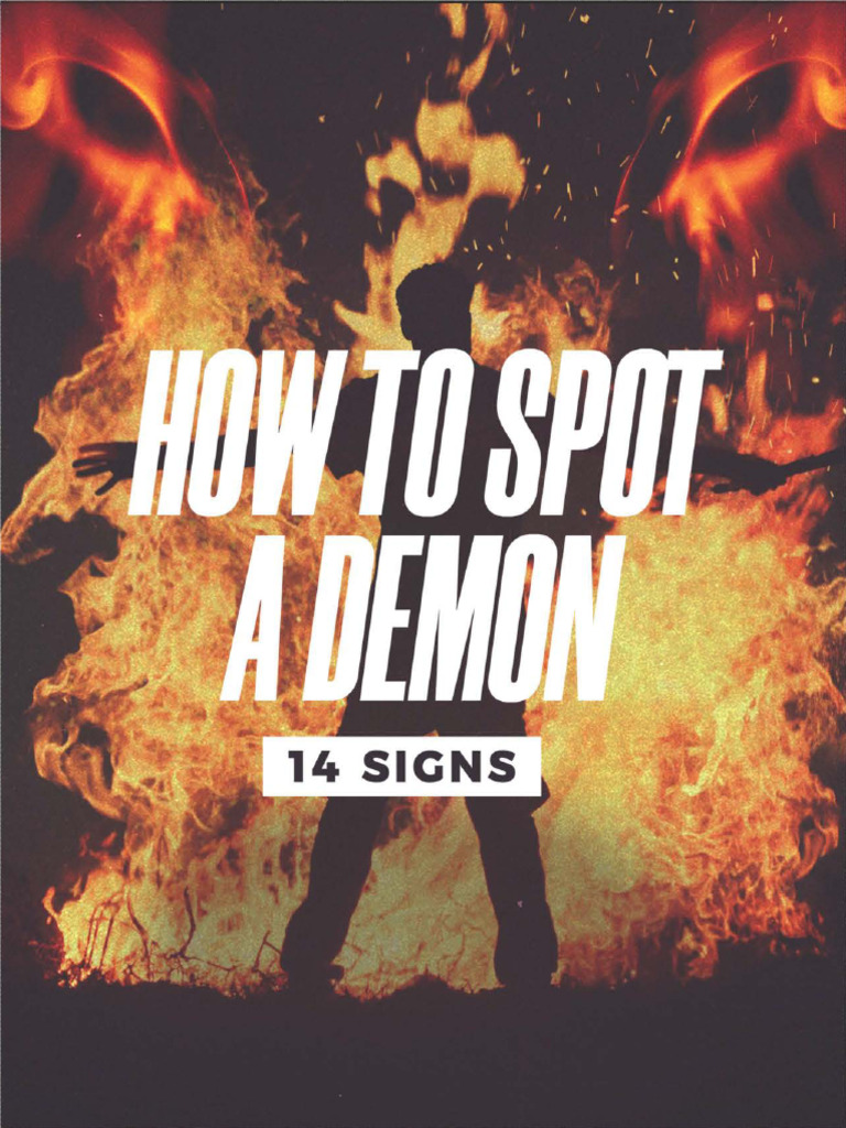 Spotting Demonic Intrusions: 14 Signs | PDF | Deliverance Ministry | Demons