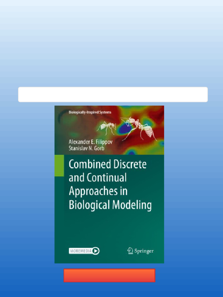 Combined Discrete and Continual Approaches in Biological Modelling ...
