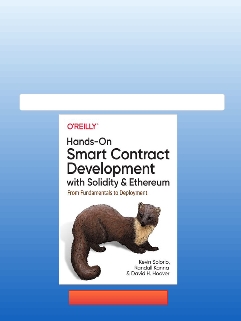 Hands On Smart Contract Development With Solidity and Ethereum From  Fundamentals To Deployment 1st Edition Kevin Solorio PDF Download | PDF