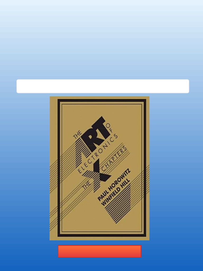 The Art of Electronics The x Chapters 3rd Edition Paul