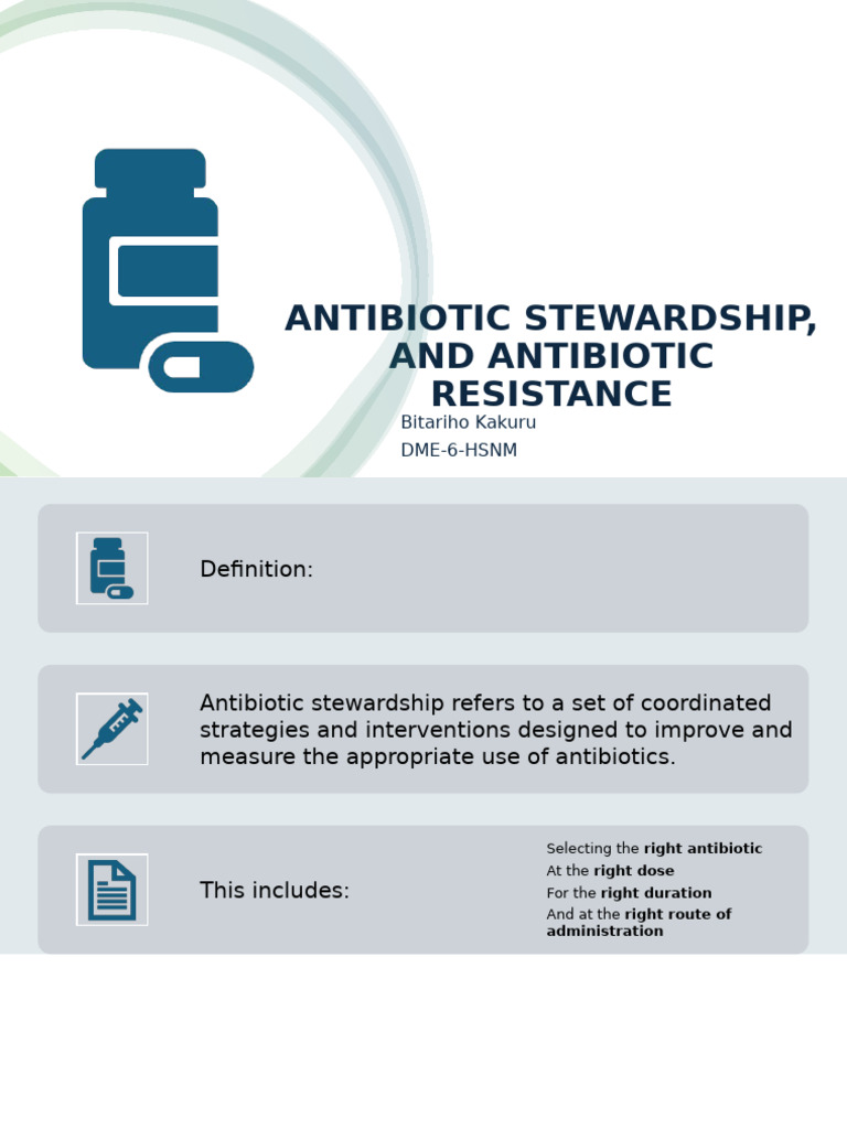 Antibiotic Stewardship, and Antibiotic Resistance | PDF | Antimicrobial ...